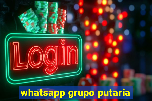 whatsapp grupo putaria